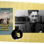“La fattoria degli animali” di George Orwell: una favola politica