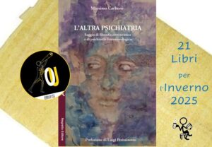 L’altra psichiatria di Massimo Carbone