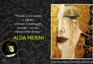 Le lacrime di Freyja di Anne Marie Zilberman - citazione Alda Merini Le lacrime di Freyja di Anne Marie Zilberman - citazione Alda Merini