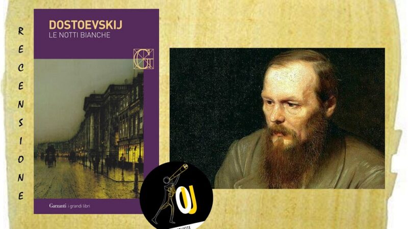 “Le notti bianche” di Fëdor Dostoevskij: come si sconfigge la malinconia?