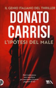 L’ipotesi del male di Donato Carrisi