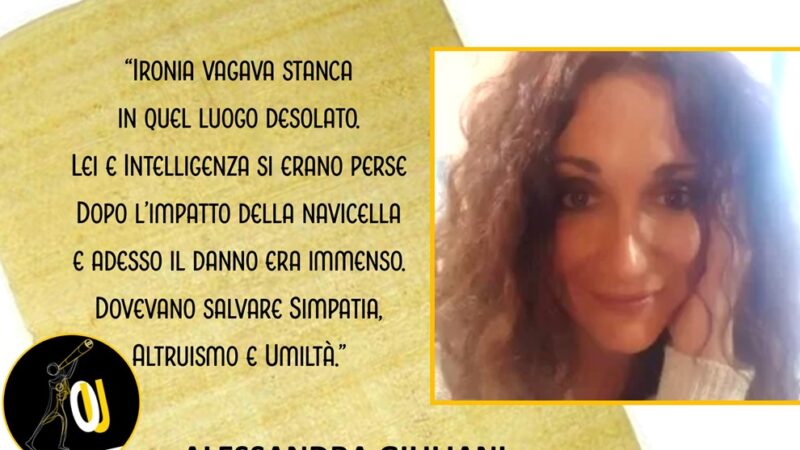 “L’ironia ci salverà” racconto di Alessandra Giuliani: una missione importante