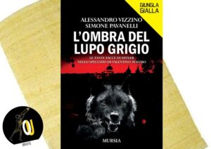 L'ombra del lupo grigio di Alessandro Vizzino e Simone Pavanelli