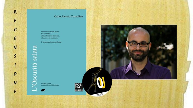“L’oscurità salata” di Carlo Alessio Cozzolino: il richiamo silenzioso del Padre