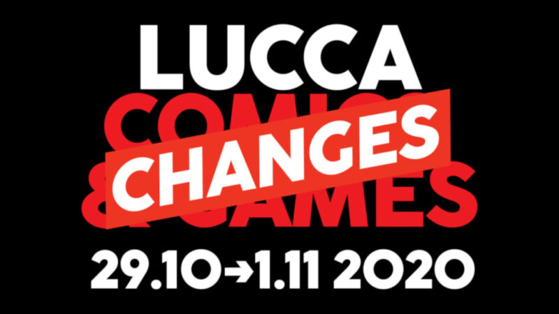 Lucca Changes: Lucca Comics 2020 sarà online ed in TV dal 29 ottobre al 1 novembre