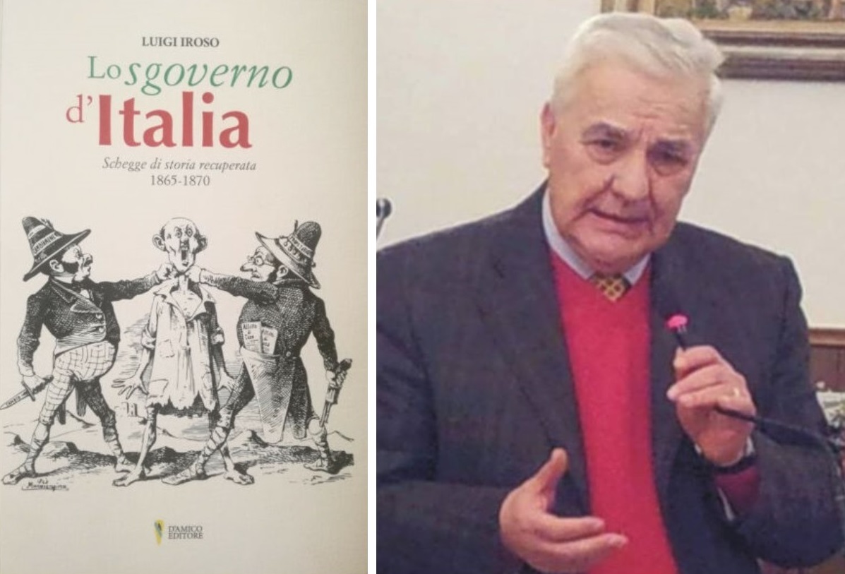 “Lo sgoverno d’Italia” di Luigi Iroso: schegge di storia recuperata dal 1865 al 1870