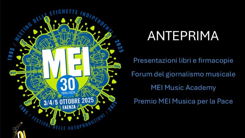 MEI 2025: 30 anni di musica per il Meeting delle Etichette Indipendenti