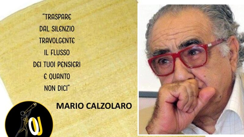 “Somiglianze” poesia di Mario Calzolaro: Lo senti?
