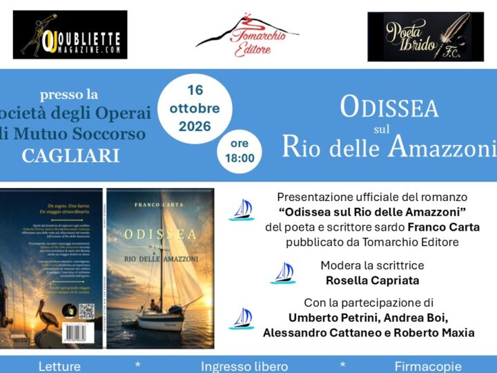 Presentazione “Odissea sul Rio delle Amazzoni”: 16 ottobre 2026 presso la Società degli Operai di Mutuo Soccorso di Cagliari