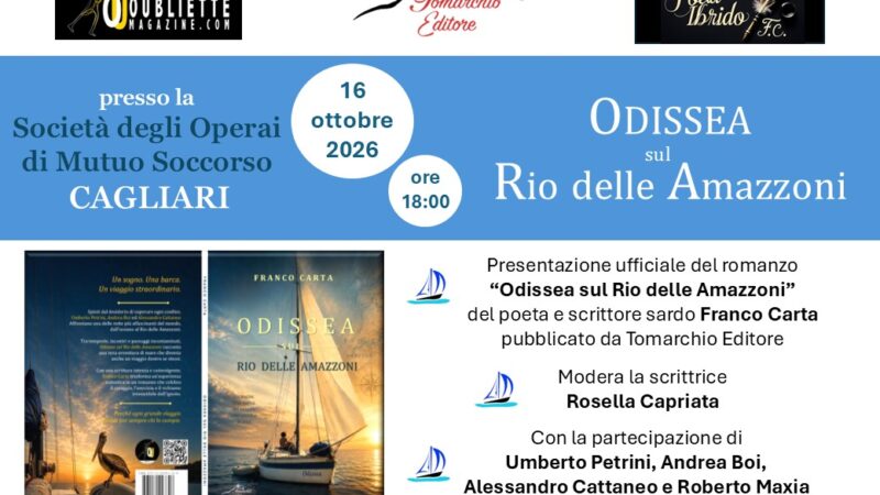 Presentazione “Odissea sul Rio delle Amazzoni”: 16 ottobre 2026 presso la Società degli Operai di Mutuo Soccorso di Cagliari