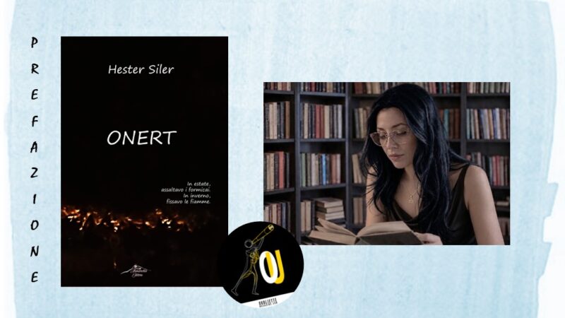 “Onert” di Hester Siler: la Prefazione della raccolta poetica