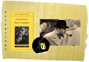 Pietr il Lettone di Georges Simenon Pietr il Lettone di Georges Simenon