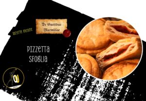 Pizzetta sfoglia ricetta De Gustibus Marmillae Pizzetta sfoglia ricetta De Gustibus Marmillae