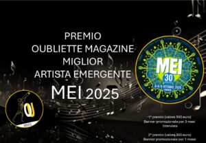Premio Oubliette Magazine Miglior Artista Emergente MEI 2025