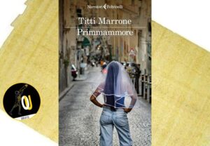 Primmammore di Titti Marrone