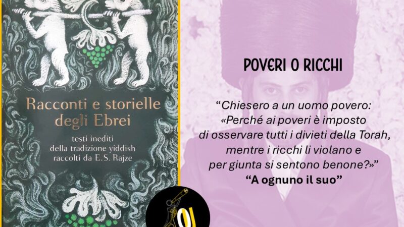 “Poveri o ricchi”: storielle yiddish sulla povertà e sulla ricchezza