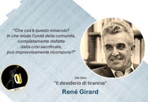 René Girard citazioni Il desiderio di tirannia