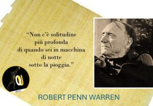Robert Penn Warren citazioni solitudine