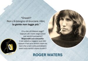 Roger Waters citazioni Orwell