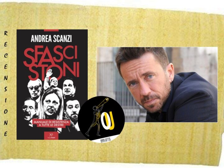 “Sfascistoni” di Andrea Scanzi: una raccolta di articoli brevi di taglio personale