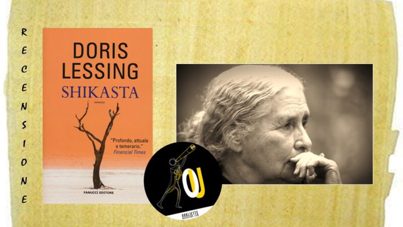 “Shikasta” di Doris Lessing: un labirintico intreccio?