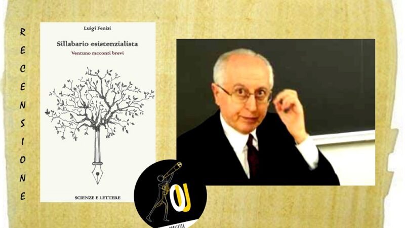 “Sillabario esistenzialista” di Luigi Fenizi: come resistere ai morsi della vita