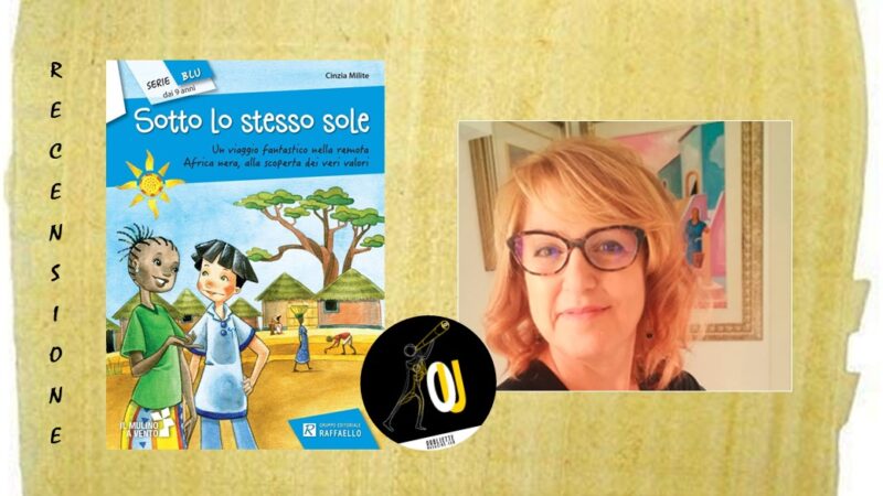“Sotto lo stesso sole” di Cinzia Milite: il carnefice diventa vittima