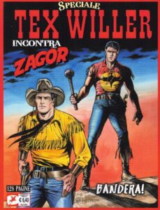 Speciale Tex Willer incontra Zagor - Bandera!