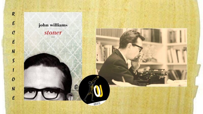 “Stoner” di John Williams: uno scambio di Funzioni e di Finzioni