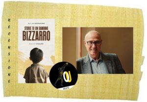 Storie di un bambino bizzarro di Riccardo Mazzocchio Storie di un bambino bizzarro di Riccardo Mazzocchio