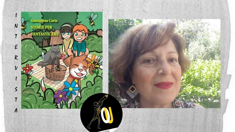Intervista di Katia Debora Melis a Giuseppina Carta, autrice di “Storie per fantasticare”