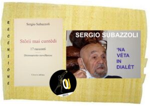 Storii mai cuntedi di Sergio Subazzoli