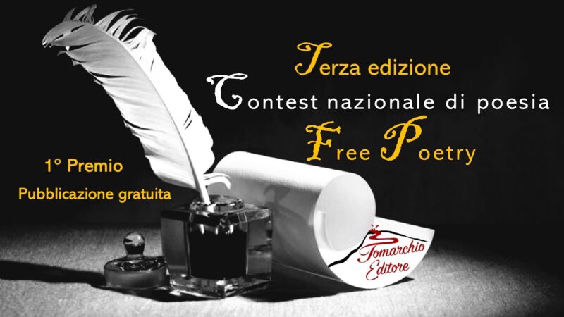 Terza edizione del Contest nazionale di poesia “Free Poetry” – partecipazione gratuita