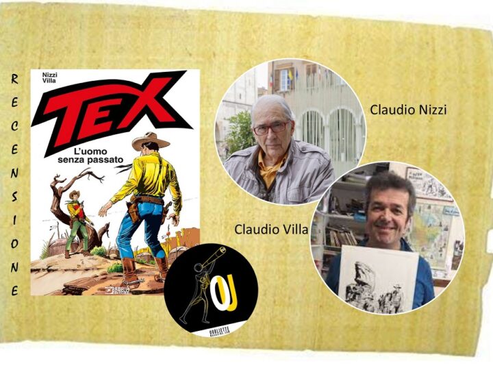 “Tex – L’uomo senza passato” testi di Claudio Nizzi, disegni di Claudio Villa: recuperare la propria memoria