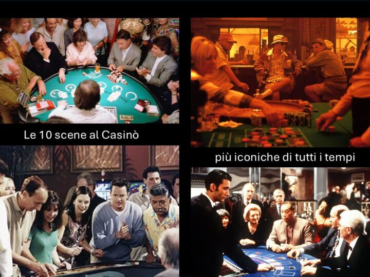 Le 10 scene al Casinò più iconiche di tutti i tempi