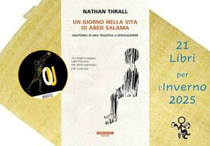 Un giorno nella vita di Abed Salama di Nathan Thrall