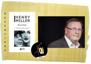 Une semaine avec Henry Miller di Pascal Vrebos