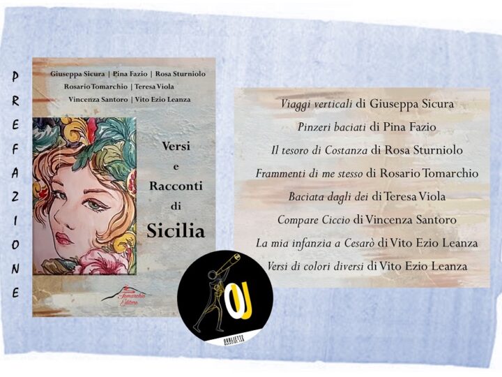 “Versi e Racconti di Sicilia”: la prefazione dell’antologia edita da Tomarchio Editore