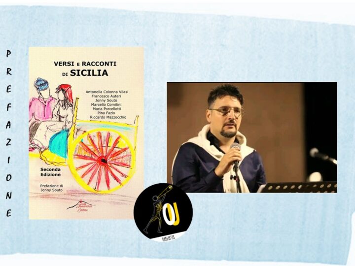 “Versi e Racconti di Sicilia ‒ Seconda Edizione”: la Prefazione di Jonny Souto