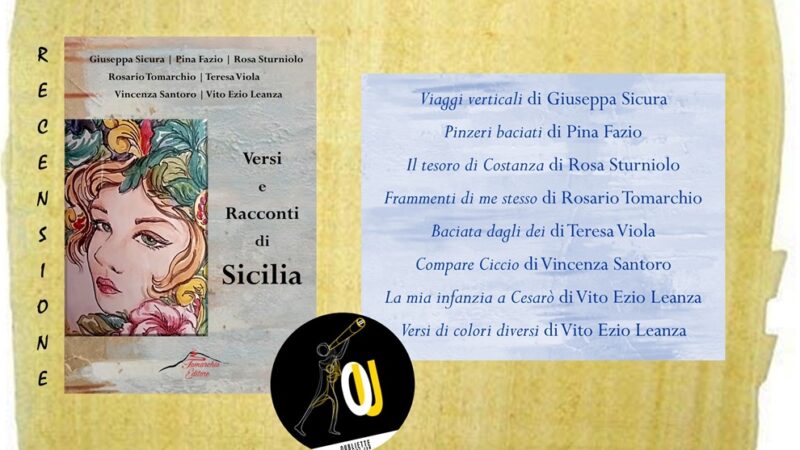 “Versi e Racconti di Sicilia”: un’antologia di poesia e prosa dedicata all’isola