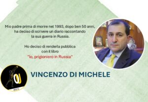Vincenzo Di Michele citazioni Io prigioniero in Russia Vincenzo Di Michele citazioni Io prigioniero in Russia