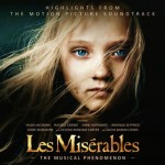 “Les Misérables Soundtrack”: come immergersi in un grande sogno